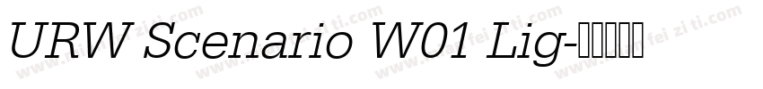 URW Scenario W01 Lig字体转换
